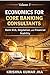 Economics for Core Banking ...