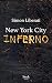 New York City Inferno (French Edition)