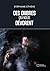 Ces ombres qui nous dévorent (French Edition)