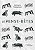 Le Pense-bêtes (French Edition)