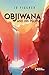 Objiwana and his people