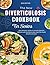 The New Diverticulosis Cookbook for Seniors by Sandra F. Smith