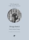 Droga kości. Podr...