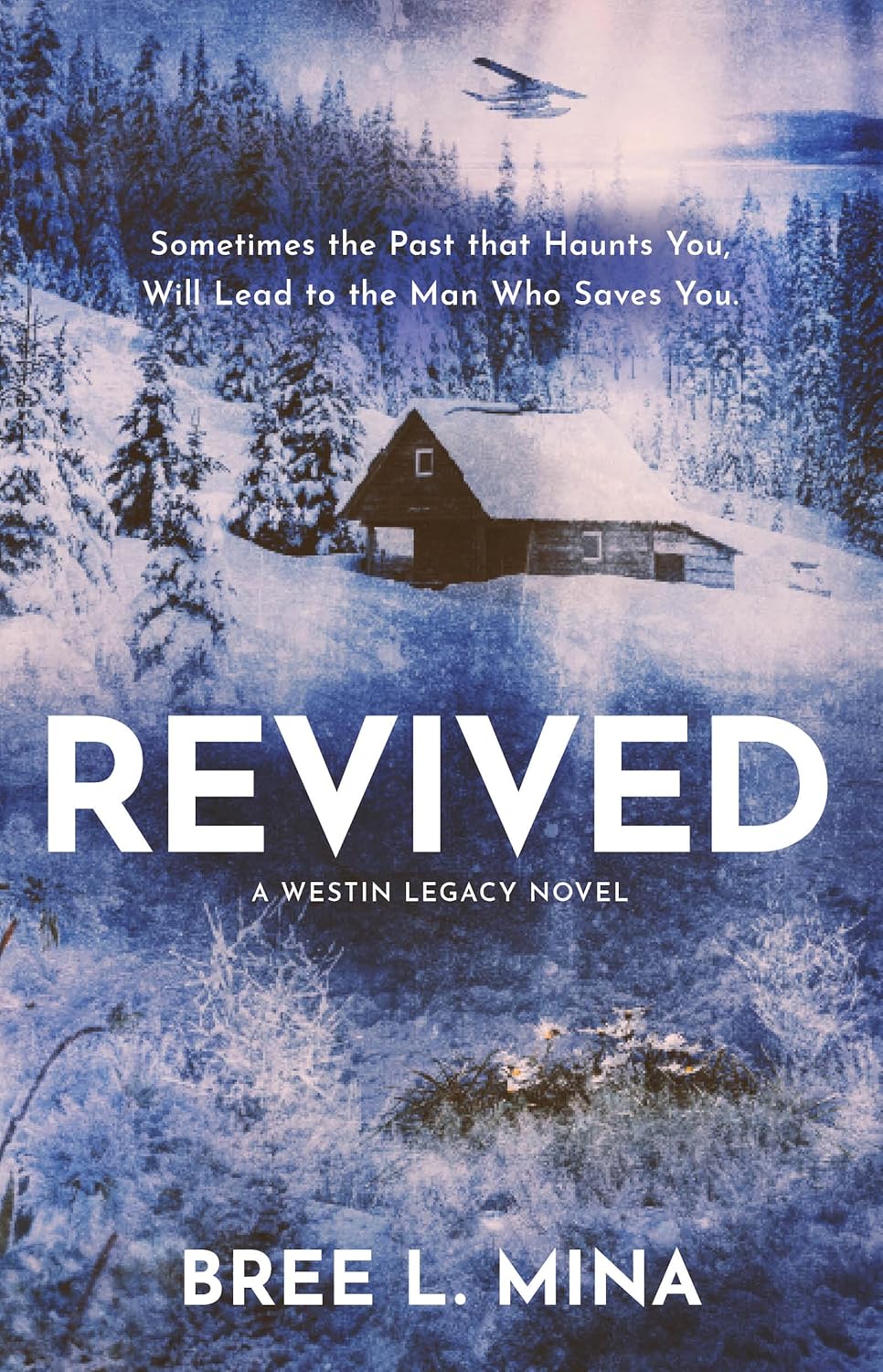 Revived (The Westin Legacies, #2)