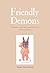 Friendly Demons: Mindset, S...