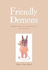Friendly Demons: ...