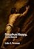 Sisyphus Happy: A Life Absurd
