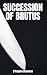 Succession of Brutus