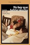 No hay que hablar...