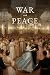 War & Peace by Leo Tolstoy War & Peace by Leo Tolstoy