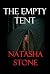 The Empty Tent: A Domestic ...