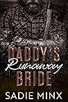 Daddy's Runaway Bride by Sadie Minx