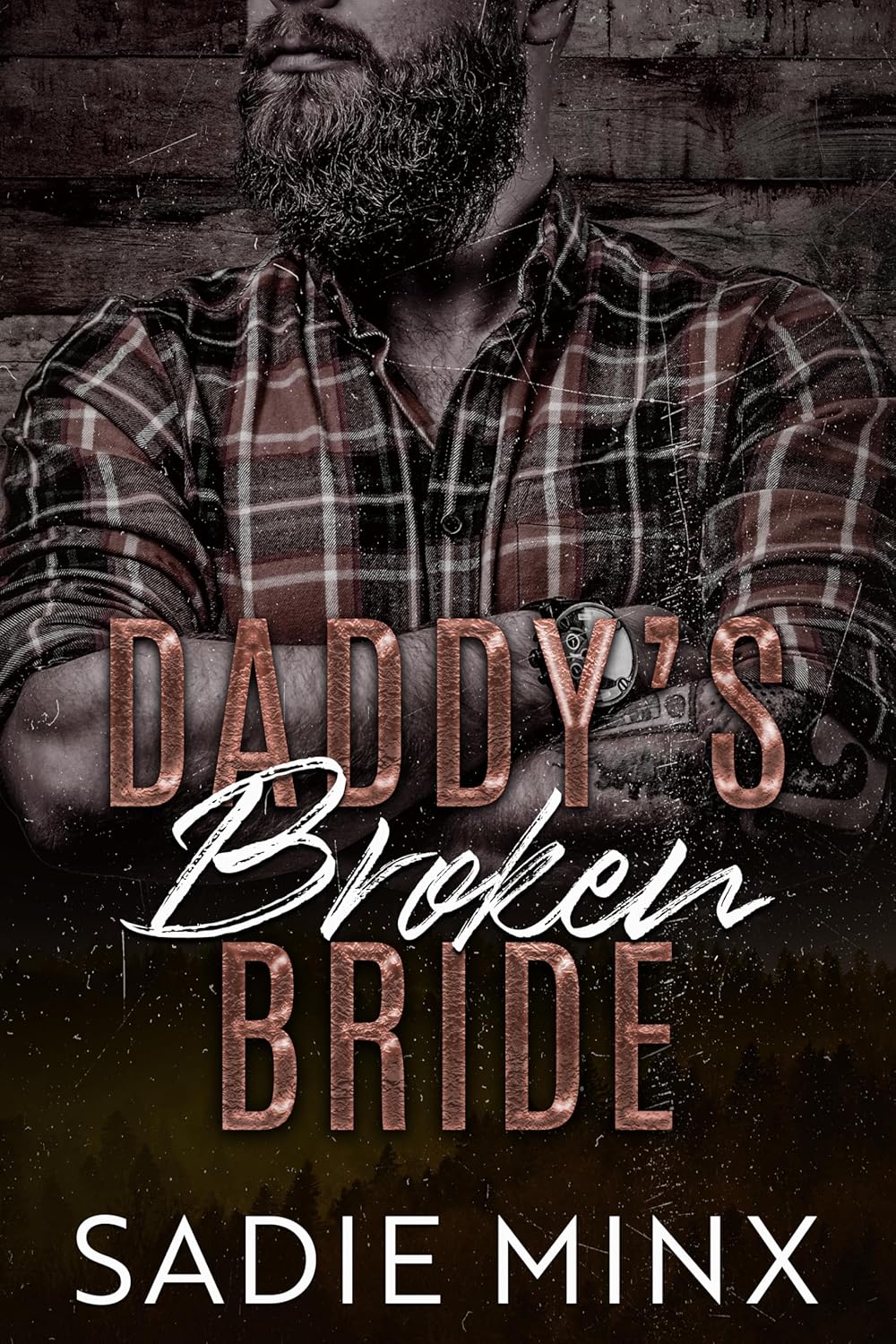 Daddy's Broken Bride (Forbidden Pleasures Mountain #2)