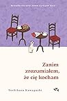 Zanim zrozumiałem...