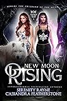 New Moon Rising (Children of the Moon #1) Book cover for New Moon Rising (Children of the Moon #1)