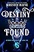 Destiny Found (Hybrid Royals: Fire and Ice #2)