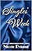 Singles’ Week by Nicole Pyland