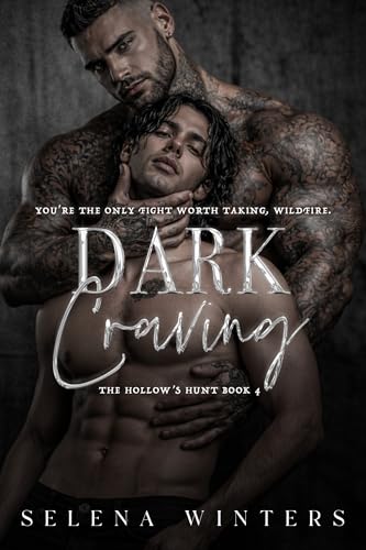 Dark Craving (The Hollow's Hunt #4)