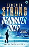 DEADWATER DEEP a ...