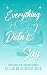 Everything I Didn't Say: A Marriage of Convenience Hockey Romance (Love You Moore Book 2)