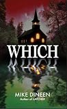 WHICH: A Small-Town Supernatural Thriller