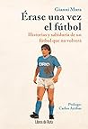 Érase una vez el ...