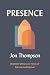 Presence: Resilient Witness...