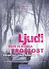 Ljudi koje je sti...