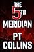 The Fifth Meridian