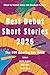 Best Debut Short Stories 20...