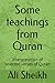 Some teachings from Quran: ...