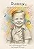 Dummy: The Autobiography of...