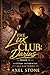 The Lux Club: Darius Book 3...