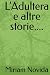 L'Adultera e altre storie....