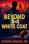 Beyond the White ...