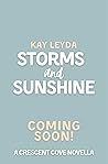Storms and Sunshine (Crescent Cove) Storms and Sunshine (Crescent Cove)