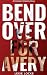 Bend Over For Avery: A Femd...