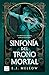 Mousai 3. Sinfonía del trono mortal: Edición con cantos tintados