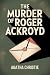 The Murder of Roger Ackroyd