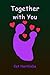 Together with You: poems an...