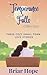 Temperence Falls Collection...