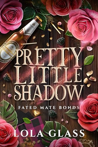Pretty Little Shadow (Fated Mate Bonds #4)