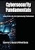 Cybersecurity Fundamentals:...