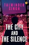 The City And The Silence