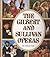 The Gilbert and Sullivan operas