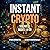 The Instant Crypto Collecti...