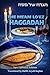 The Me'am Lo'ez Haggadah: A...