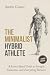 The Minimalist Hybrid Athle...