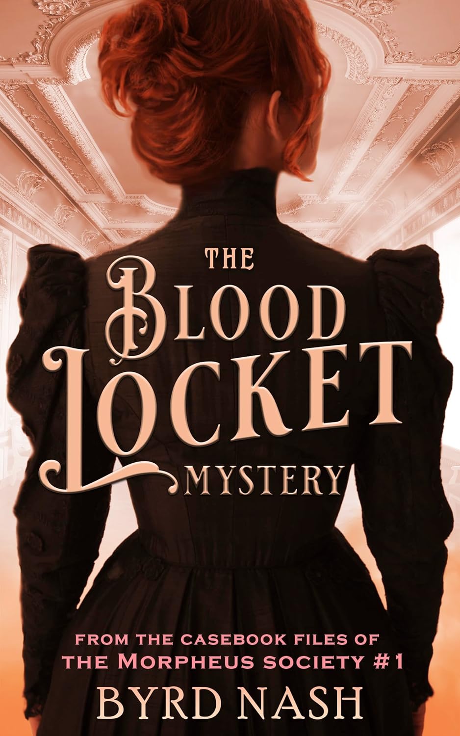 The Blood Locket Mystery (Morpheus Society #1)