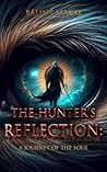 The Hunter's Refl...